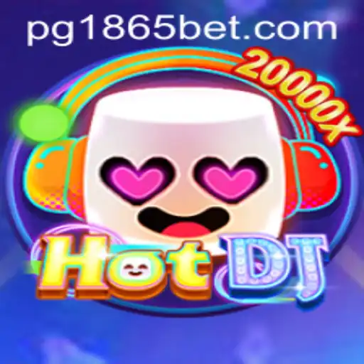 Descubra HotDJ: A Nova Sensação dos Jogos de Azar com 1865BET.com
