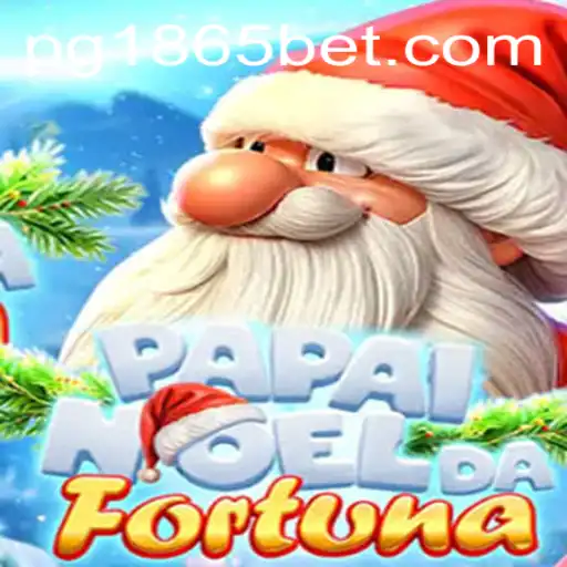 Descubra o Mundo de PapaiNoeldaFortuna: O Novo Jogo Sensação de 1865BET.com
